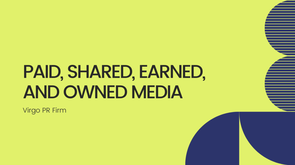 ifference Between Paid, Shared, Earned, and Owned Media