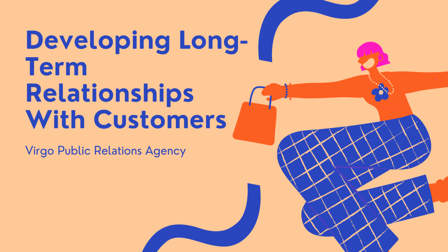 developing-long-term-relationships-with-customers-virgo-pr